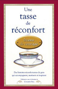 Tasse de réconfort - Leçons de courage