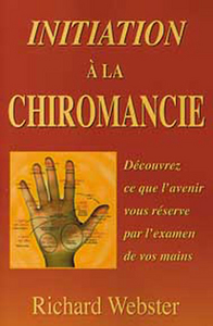 INITIATION A LA CHIROMANCIE