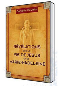 Révélations sur vie de Jésus et Marie-Madeleine