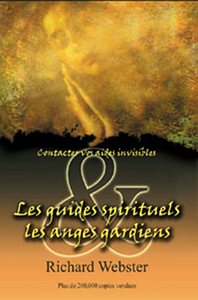 Guides spirituels et les anges gardiens