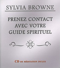 Prenez contact avec votre guide spirituel
