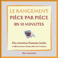 Rangement pièce par pièce en 10 minutes