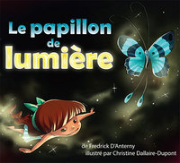 Le papillon de lumière