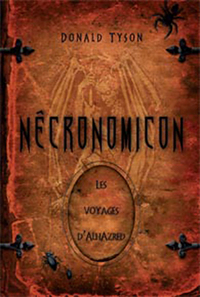 Nécronomicon - Les voyages d'Alhazred