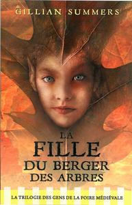 La fille du berger des arbres - tome 1