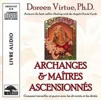 Archanges et maîtres ascensionnés - Livre audio