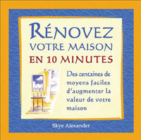 Rénovez votre maison en 10 minutes