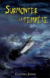 Surmonter la tempête