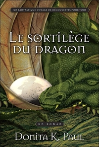 Le sortilège du dragon - Les chroniques de la Gardienne des dragons Tome 1