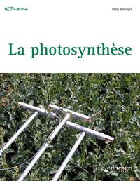 Photosynthèse (La) : Édition 2011