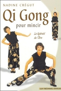 QI GONG POUR MINCIR