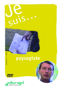 JE SUIS... PAYSAGISTE