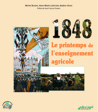 1848, le printemps de l'enseignement agricole
