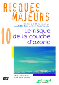 RISQUE DE LA COUCHE D'OZONE (LE)