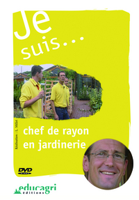 Je suis... chef de rayon en jardinerie