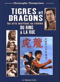 TIGRES ET DRAGONS DU RING A LA RUE