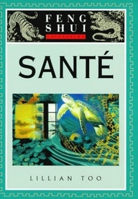 FENG SHUI SANTE