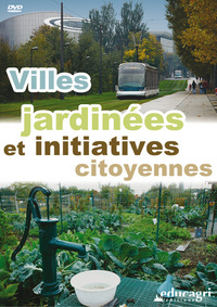 VILLES JARDINEES ET INITIATIVES CITOYENNES