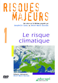 RISQUE CLIMATIQUE (LE)