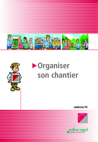 ORGANISER SON CHANTIER