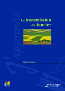 La transmission du foncier