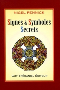 SIGNES ET SYMBOLES SECRETS