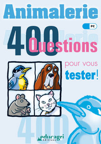 Animalerie, 400 questions pour vous tester