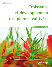 Croissance et développement des plantes cultivées