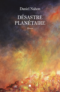 DESASTRE PLANETAIRE
