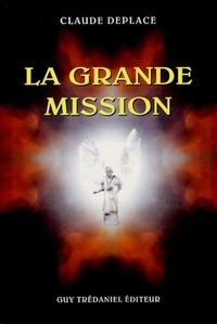 LA GRANDE MISSION