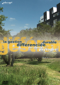 Gestion différenciée durable des espaces paysagés (La)