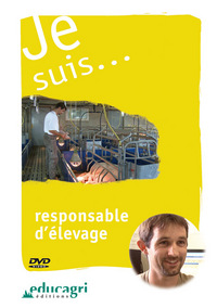 Je suis... responsable d'élevage