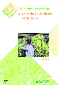Séchage de fleurs et de tabac (Le)