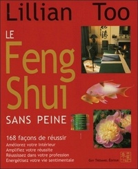LE FENG SHUI SANS PEINE