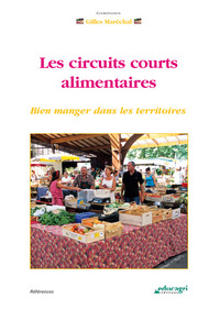 Les circuits courts alimentaires