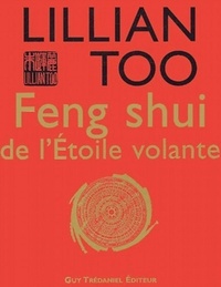FENG SHUI DE L'ETOILE VOLANTE