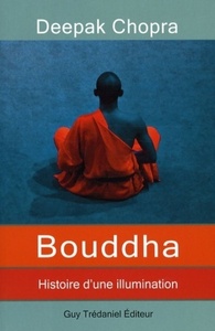 BOUDDHA, HISTOIRE D'UNE ILLUMINATION