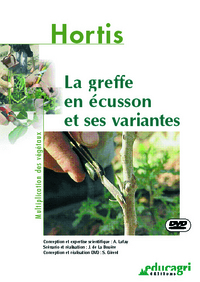 Greffe en écusson et ses variantes (La)
