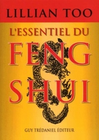 L'ESSENTIEL DU FENG SHUI
