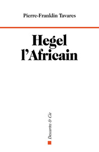 HEGEL L'AFRICAIN