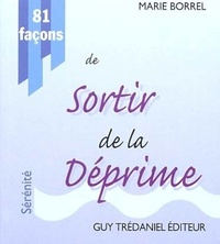 81 facons de sortir de la deprime