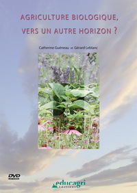 Agriculture biologique, vers un autre horizon ?