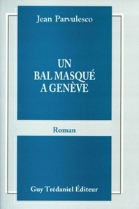 UN BAL MASQUE A GENEVE