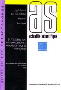 La télédétection en Francophonie : analyse critique et perspectives