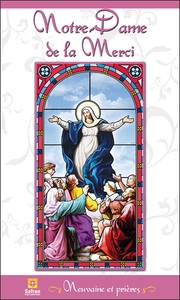Notre-Dame de la Merci - Neuvaine et prières