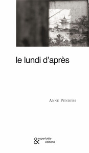 LE LUNDI D'APRES