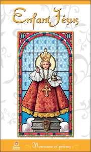 Enfant Jésus - Neuvaine et prières
