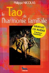 Tao de l'harmonie familiale