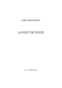 LA NUIT DE YUSTE