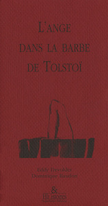 L' ANGE DANS LA BARBE DE TOLSTOI